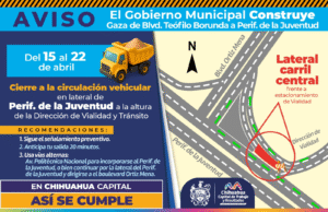 Cierre vial en periférico de la Juventud por obras de agua potable en Chihuahua